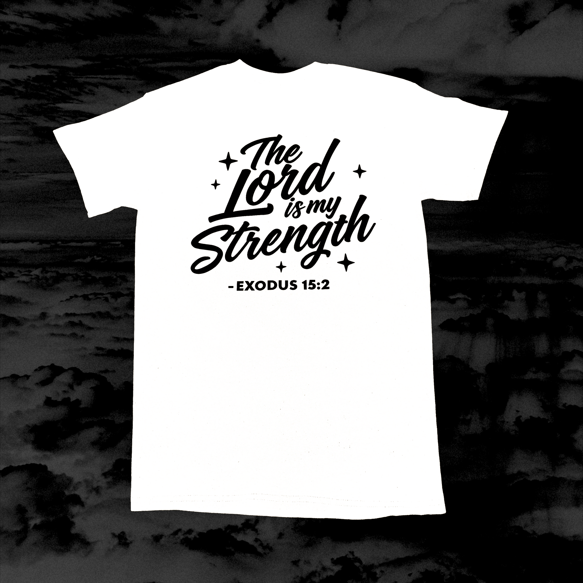 The Lord is My Strength